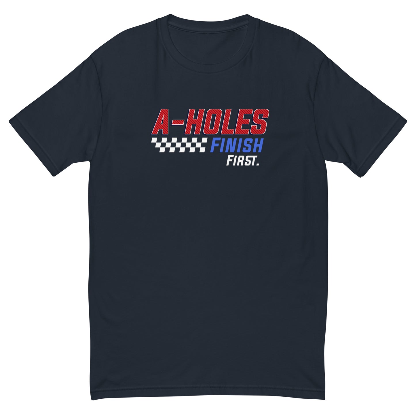A-Hole "First Place" Short Sleeve T-shirt