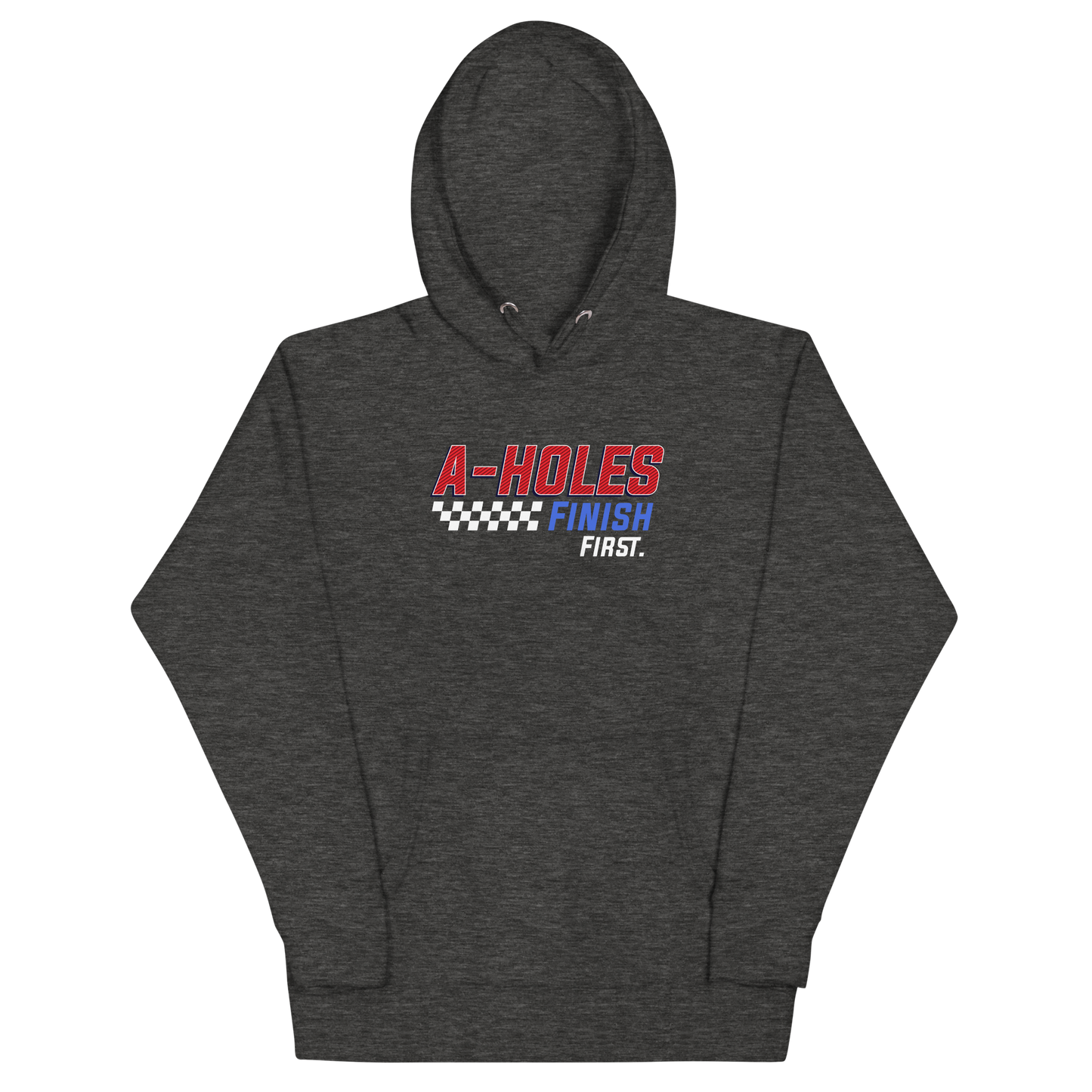 A-Hole "First Place" Unisex Hoodie