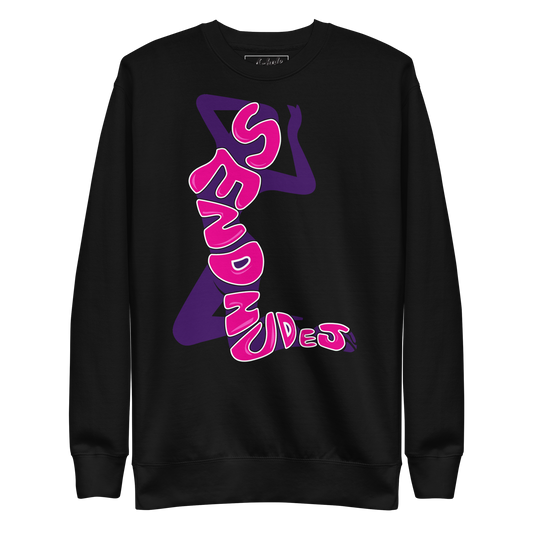 A-Hole "Send Nudes" Unisex Premium Sweatshirt