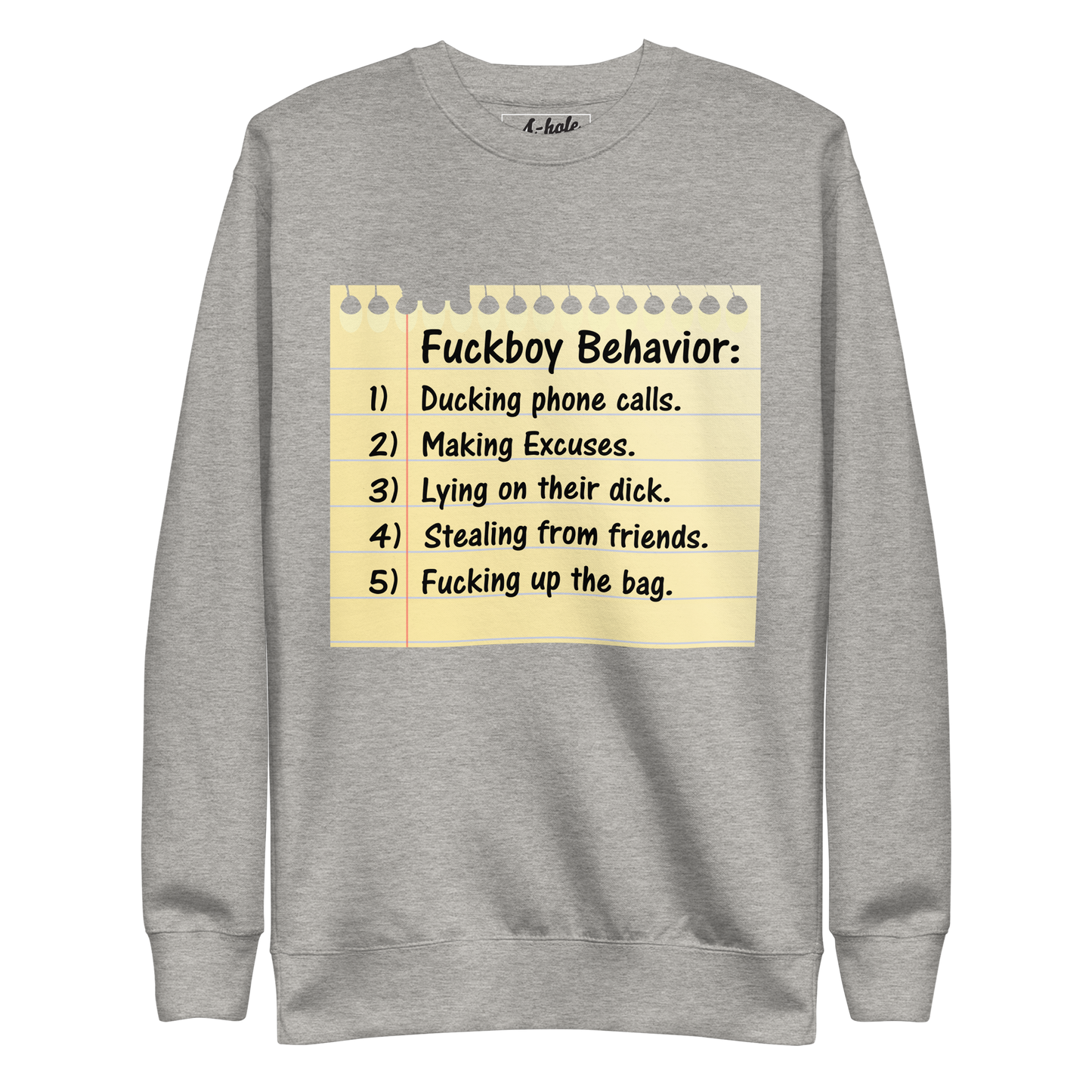 A-Hole  "Fuckboi" Unisex Premium Sweatshirt