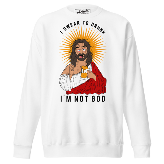 A-Hole "Drunk Jesus" Unisex Premium Sweatshirt