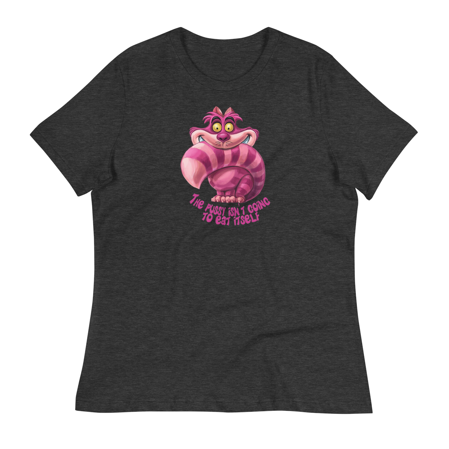 A-Hole Women's "Eat Pussy" Relaxed T-Shirt