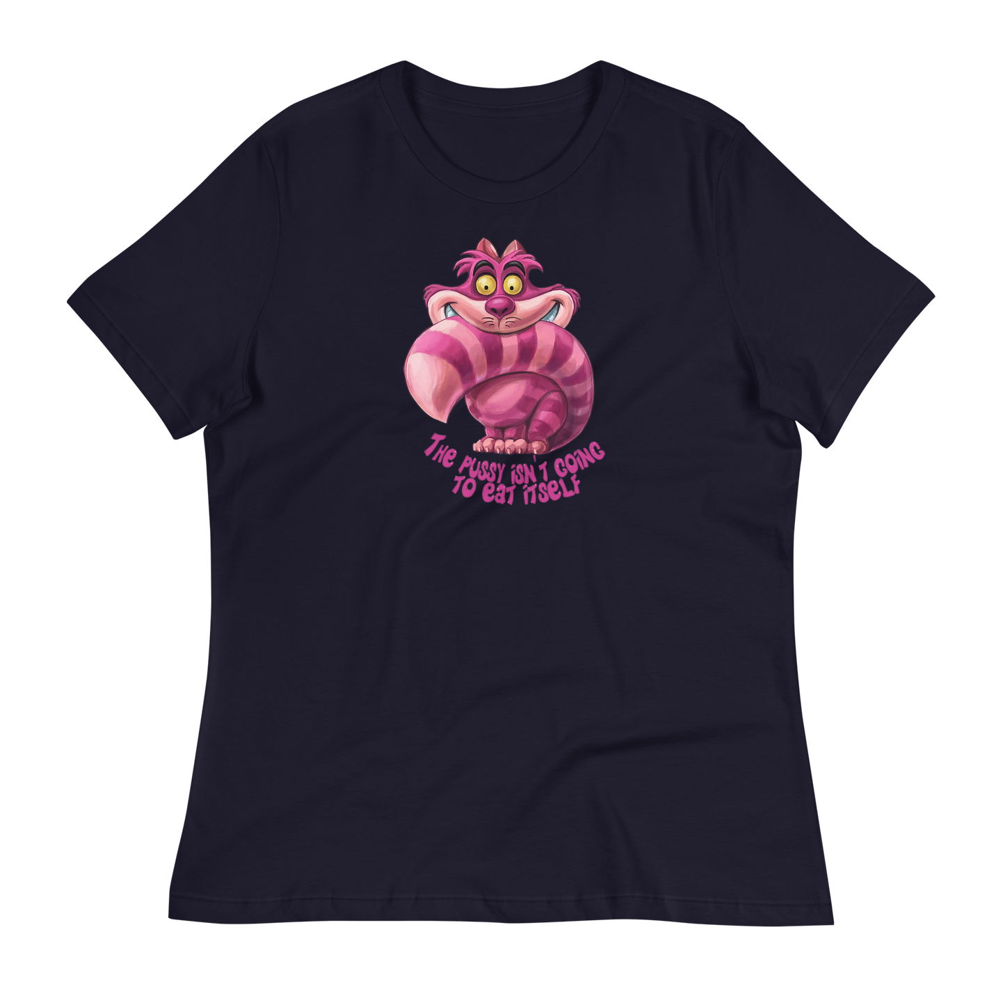 A-Hole Women's "Eat Pussy" Relaxed T-Shirt